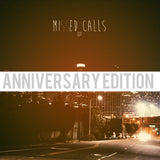 Signed Copy of "Missed Calls" EP (Anniversary Edition)